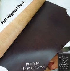 Full Vegetal Deri Kestane 1mm ve 2mm Kalınlık Arası