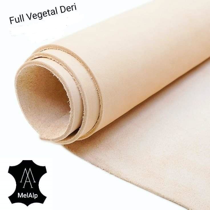 Full Vegetal Deri Naturel 0.8mm ile 4mm Arası Kalınlıklar